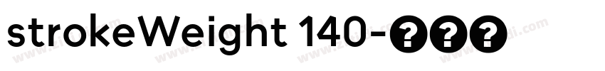 strokeWeight 140字体转换